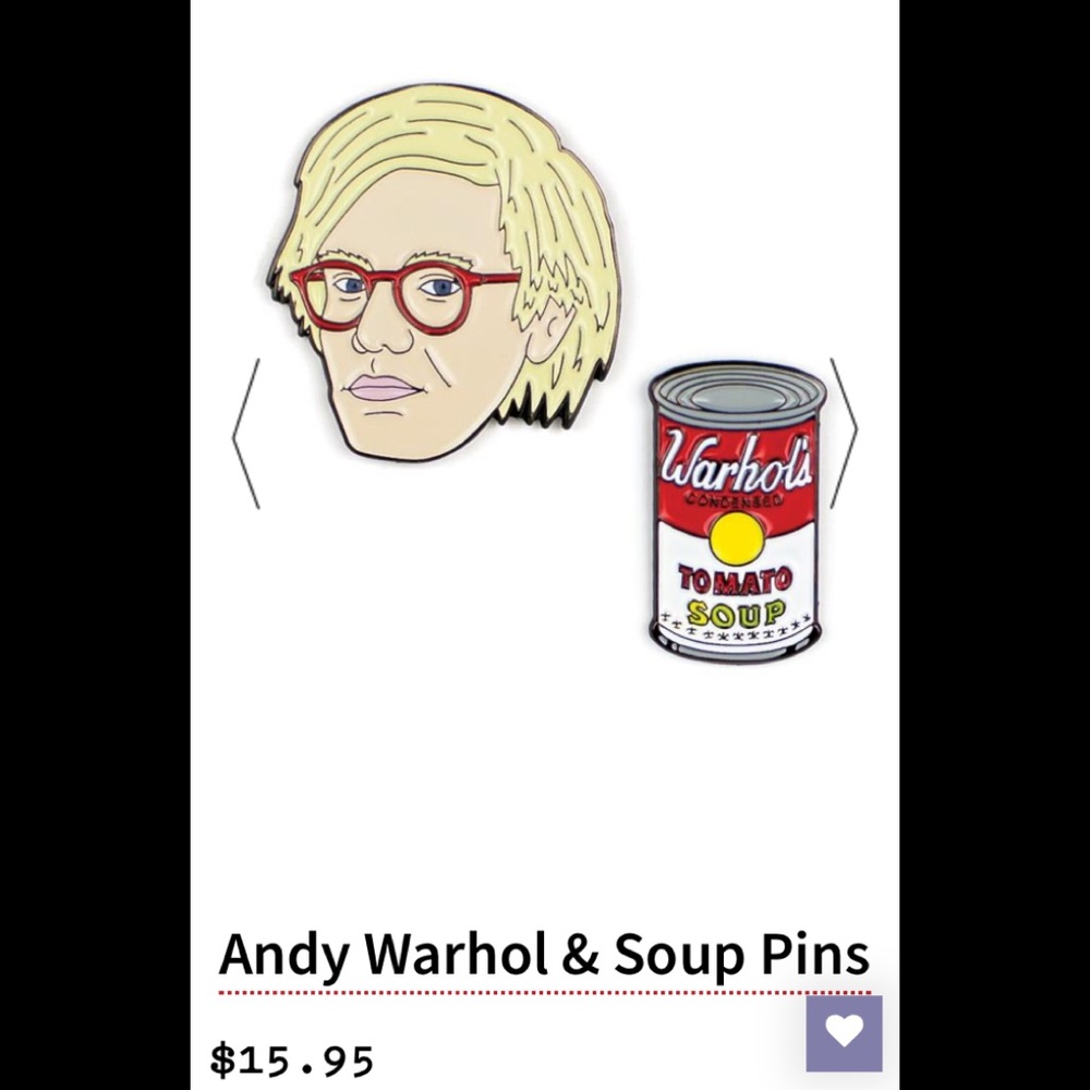 Andy‎ Warhol and soup pins. Click description 4info